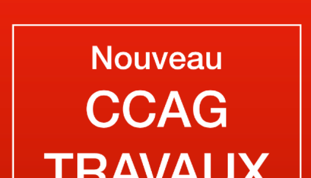 CCAG Travaux 2021 : apport de l'arrêté de décembre 2022